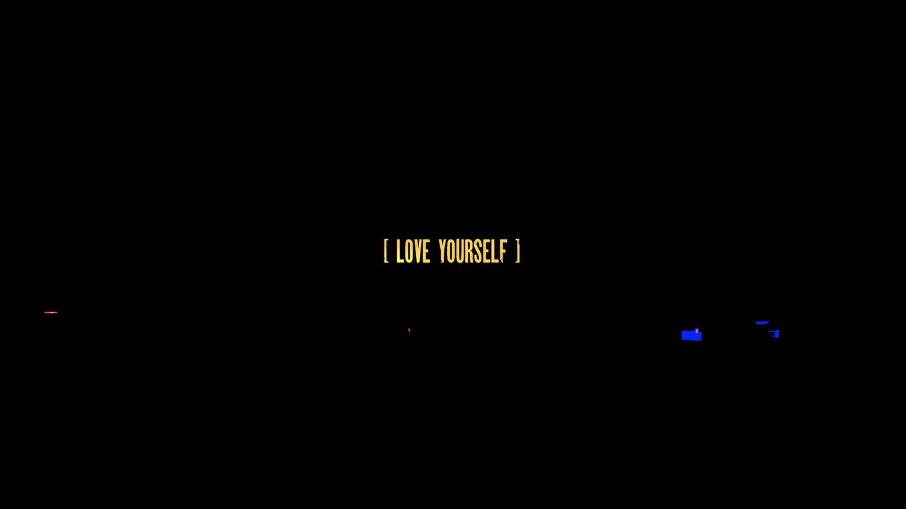 Love Yourself