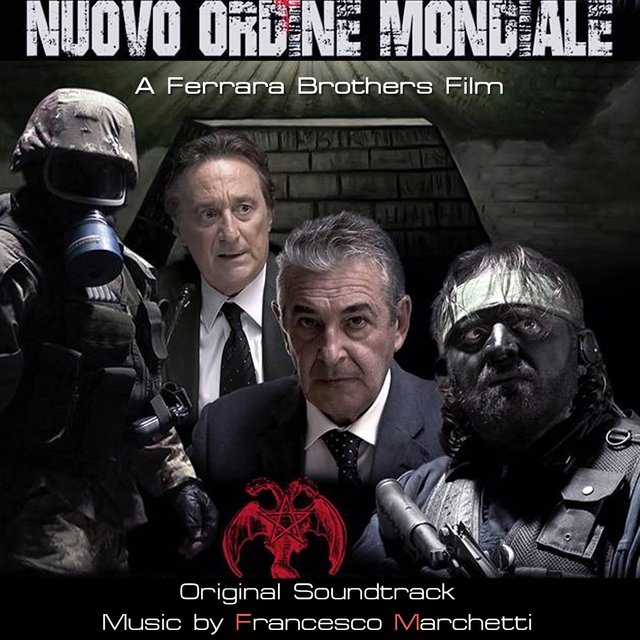 Nuovo Ordine Mondiale (Original Soundtrack)
