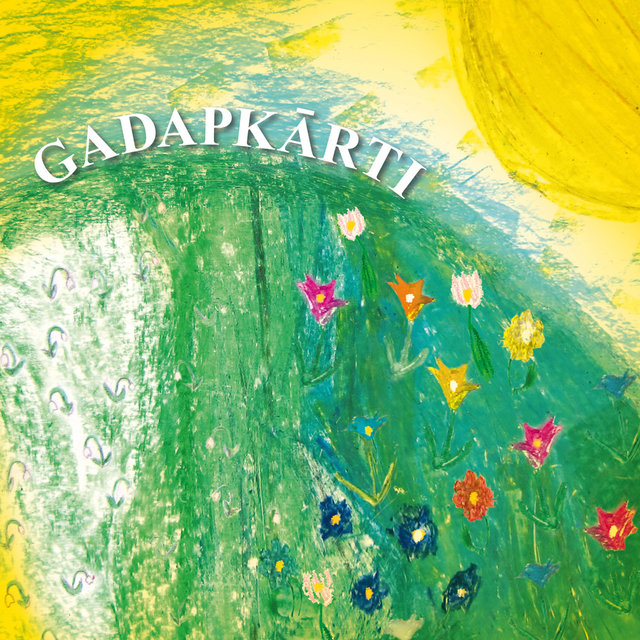 Gadapkaarti: No Ziemas Liidz Vasarai