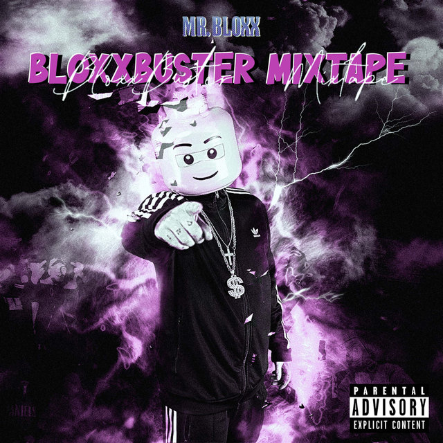 Bloxxbuster (Mixtape)