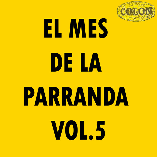 El Mes De La Parranda Vol. 5