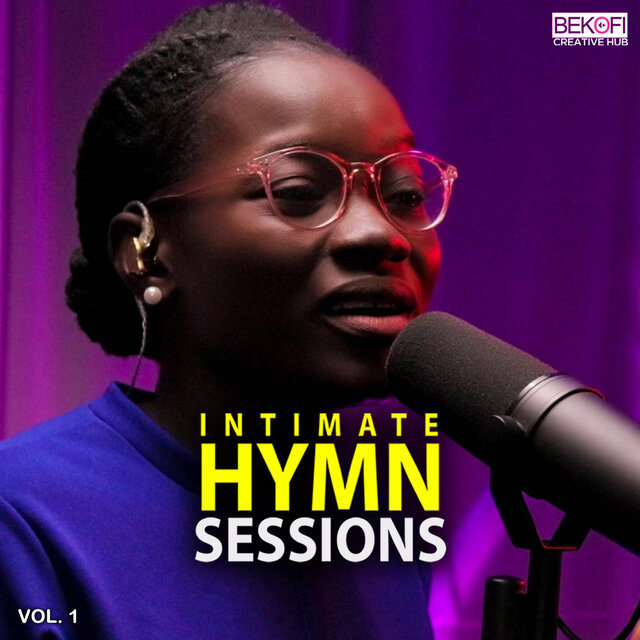 Intimate Hymn Sessions, Vol. 1