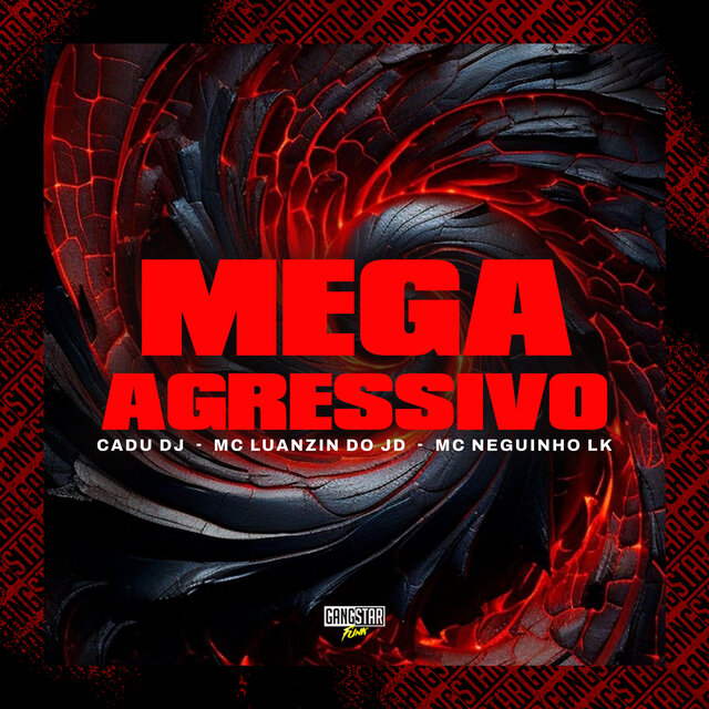 Mega Agressivo