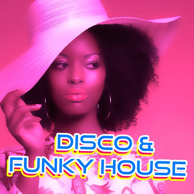 Disco & Funky House