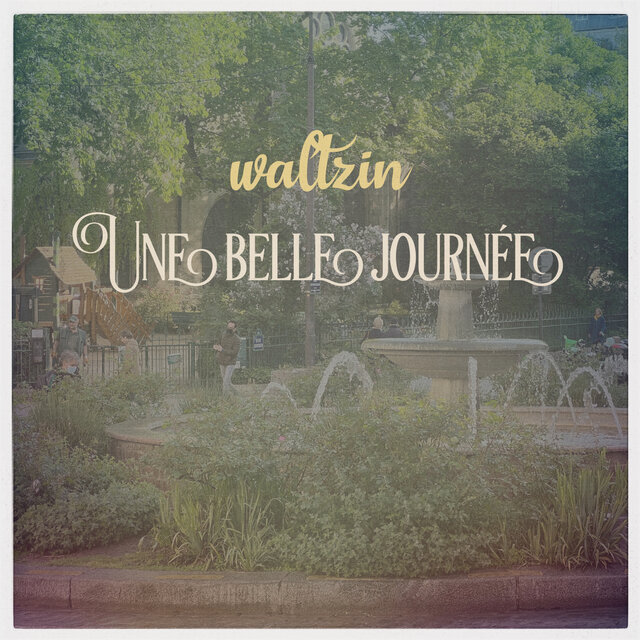 Une belle journée