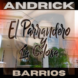 El Parrandero y la Celosa