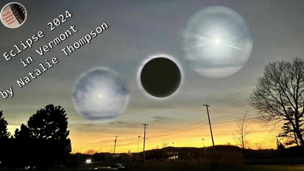 Eclipse 2024 in Vermont (feat. Natalie Thompson)