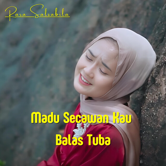 Madu Secawan Kau Balas Tuba