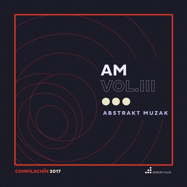 Abstrakt Muzak Compilacion 2017