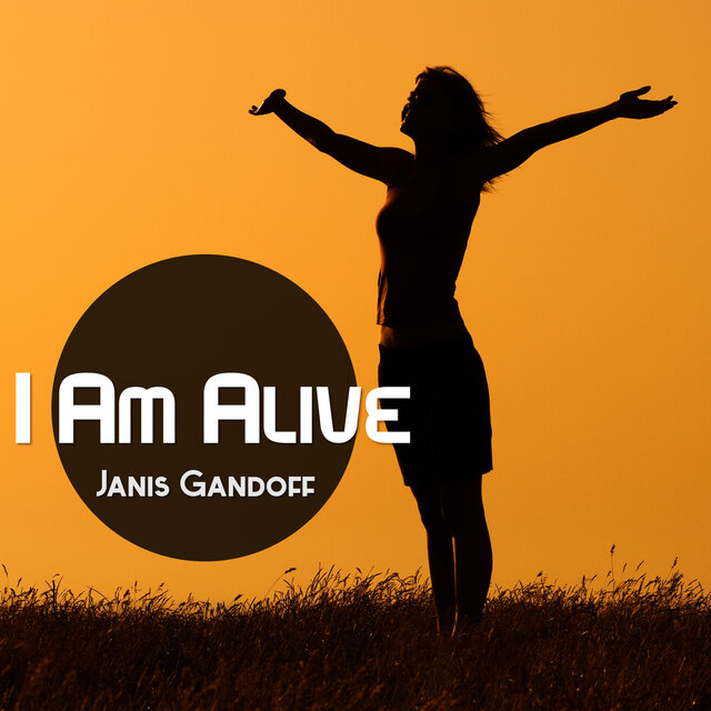 I Am Alive (Gratefulness)