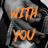 With You