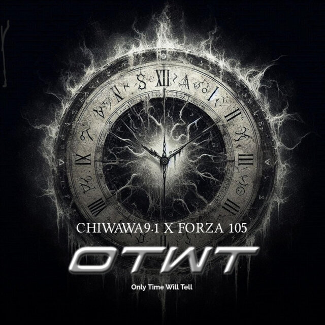 OTWT (Only Time Will Tell)