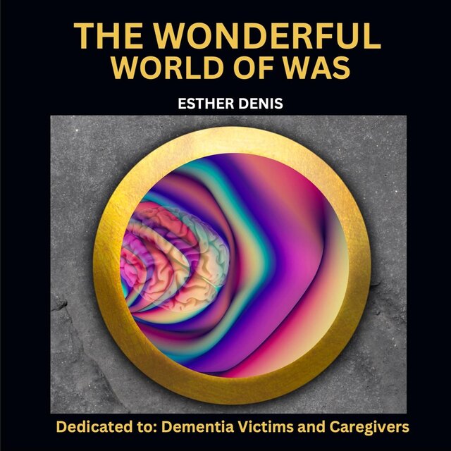 The Wonderful World of Was