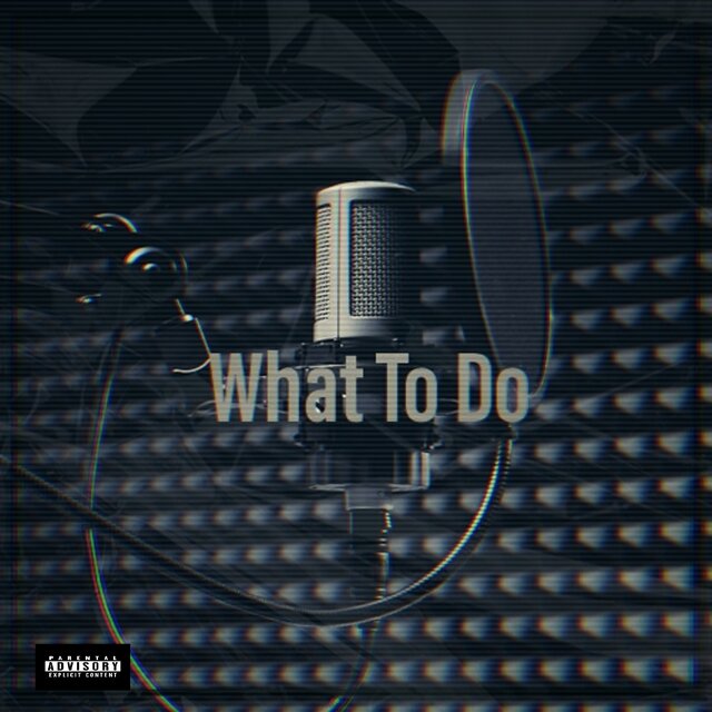 What To Do