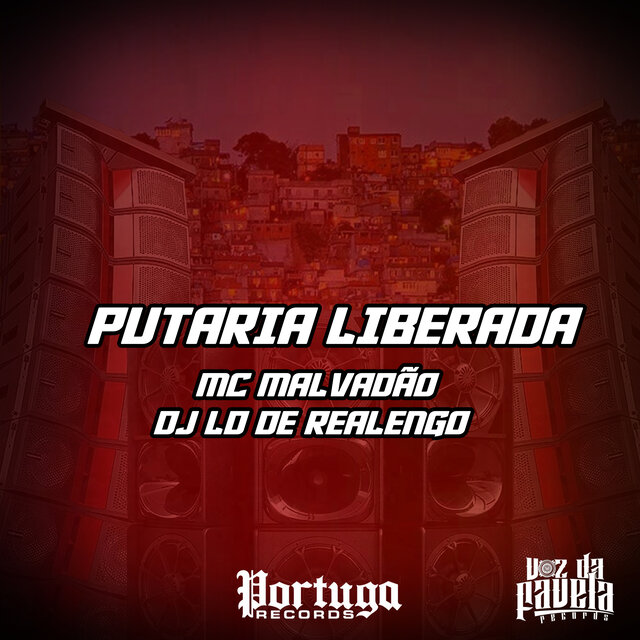 PUTARIA LIBERADA
