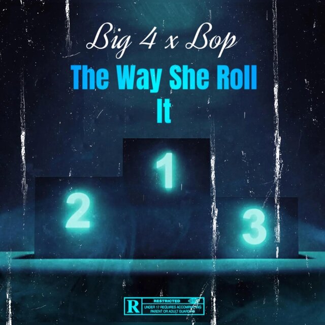 The Way She Roll It (feat. Bop Ruffin)
