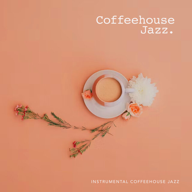 Coffeehouse Jazz