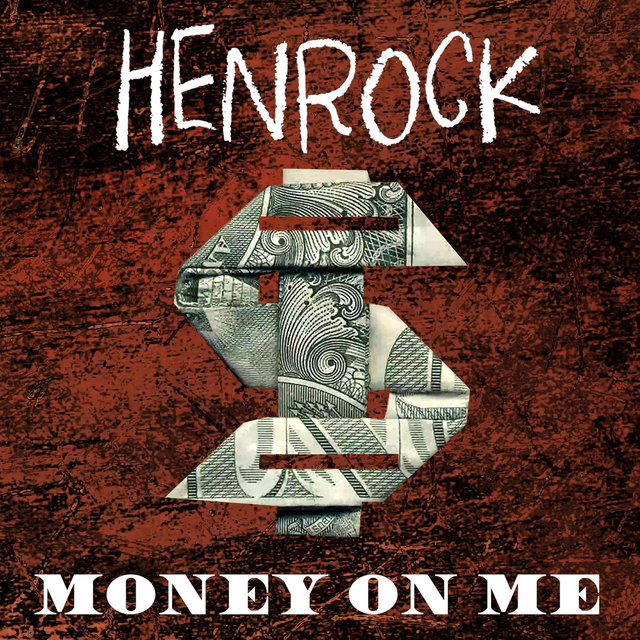 Money on Me