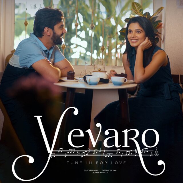 Yevaro - Tune In For Love (Telugu Version)