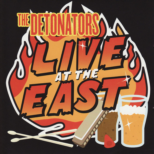 Cover art for album Live At the East by The Detonators