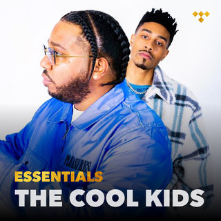 The Cool Kids - TIDAL