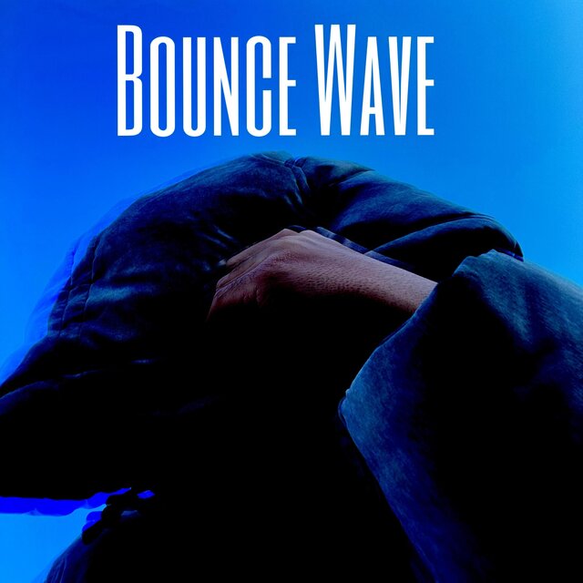 Bounce Wave