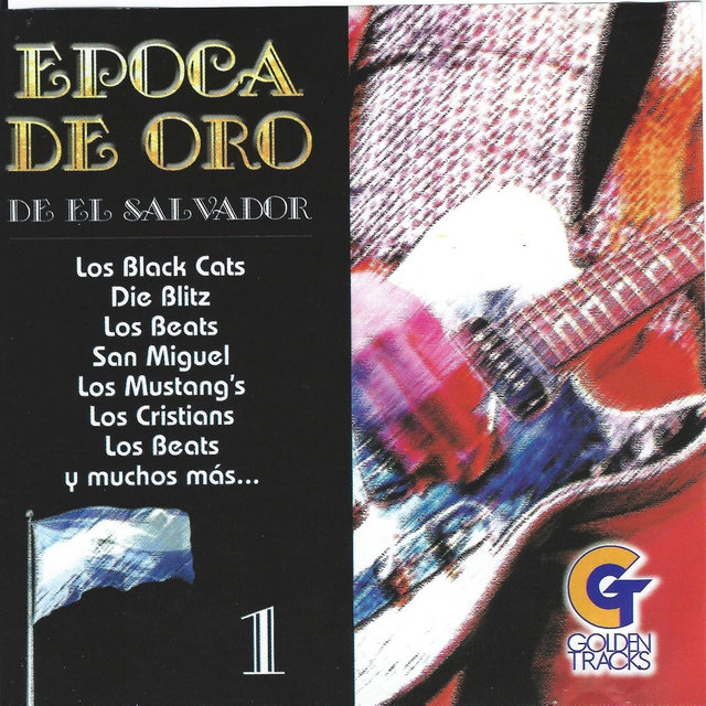 Epoca de Oro de el Salvador, Vol. 1