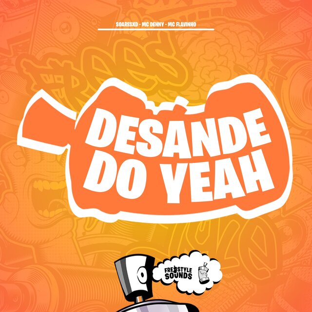 Desande Do Yeah