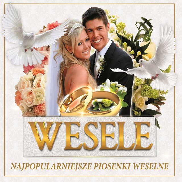 Wesele - najpopularniejsze piosenki weselne 