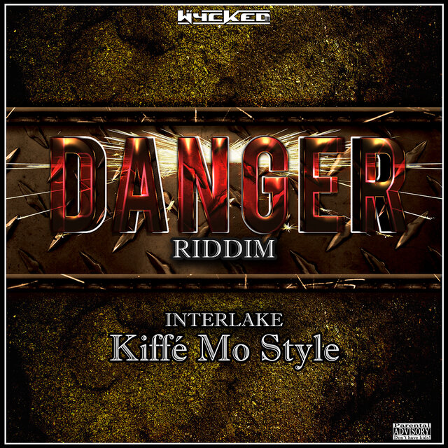 Kiffé Mo Style (Danger Riddim)