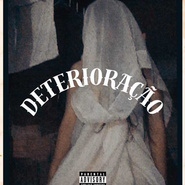 Deterioração