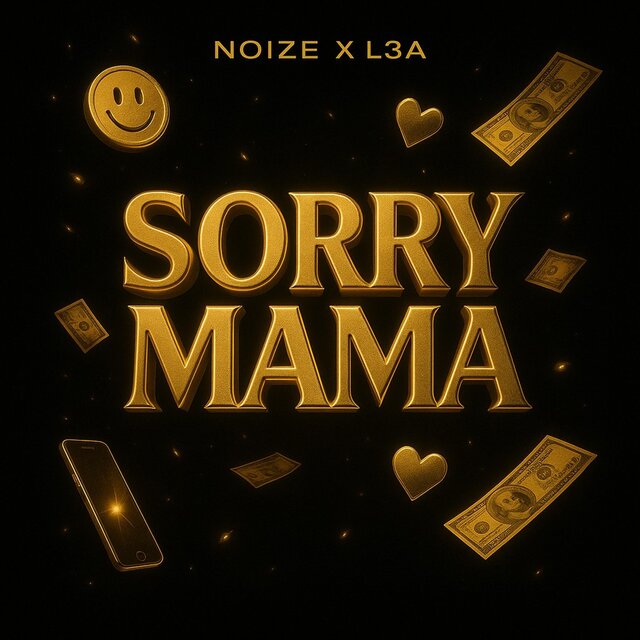 SORRY MAMA