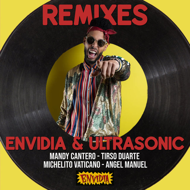 Envidia & Ultrasonic (Remix)