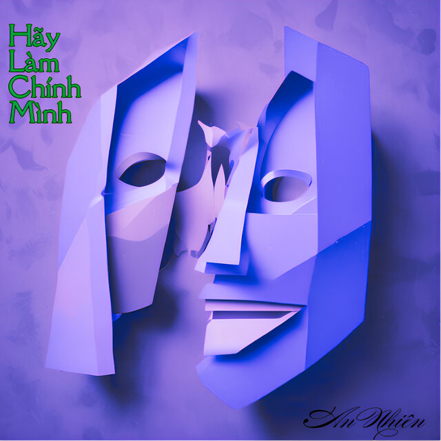 Hãy Làm Chính Mình