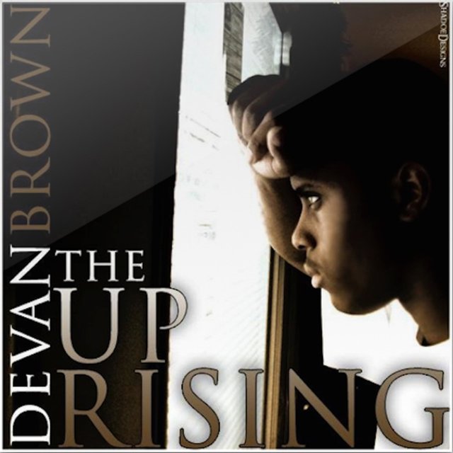 Devan Brown the Uprising