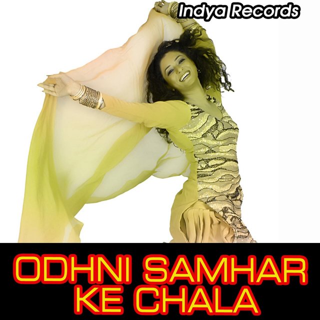 Odhni Samhar Ke Chala