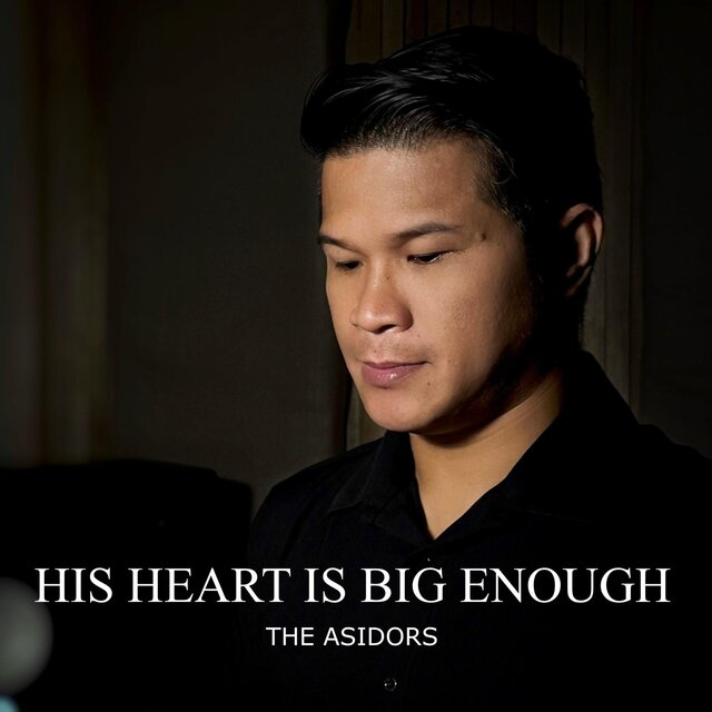 His Heart is Big Enough
