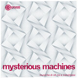 Mysterious Machines