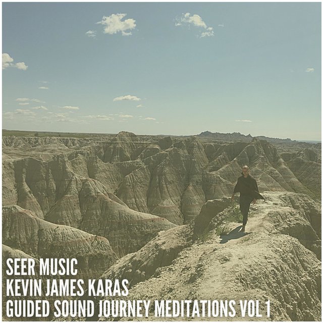 Guided Sound Journey Meditations, Vol. 1