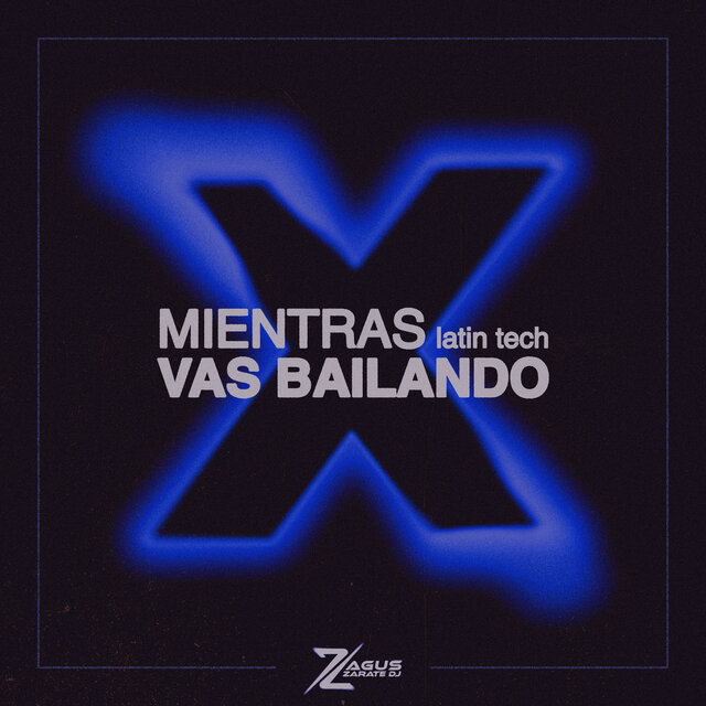 Mientras Vas Bailando (Latin Tech)