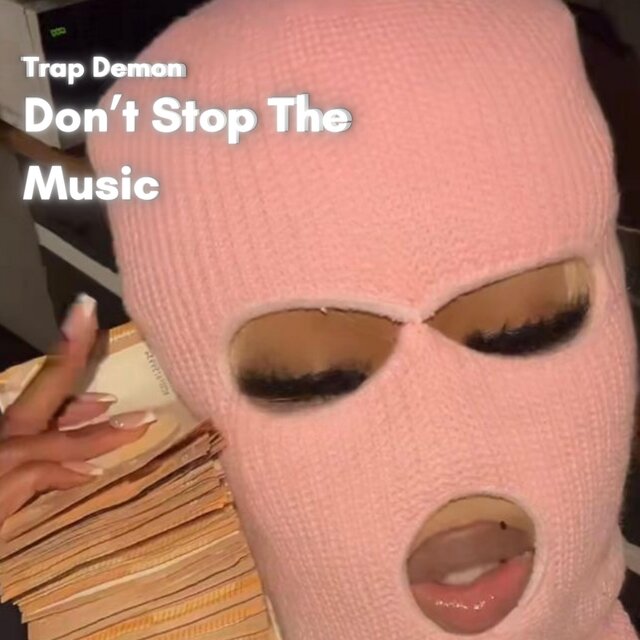 Don't Stop The Music (Trap)