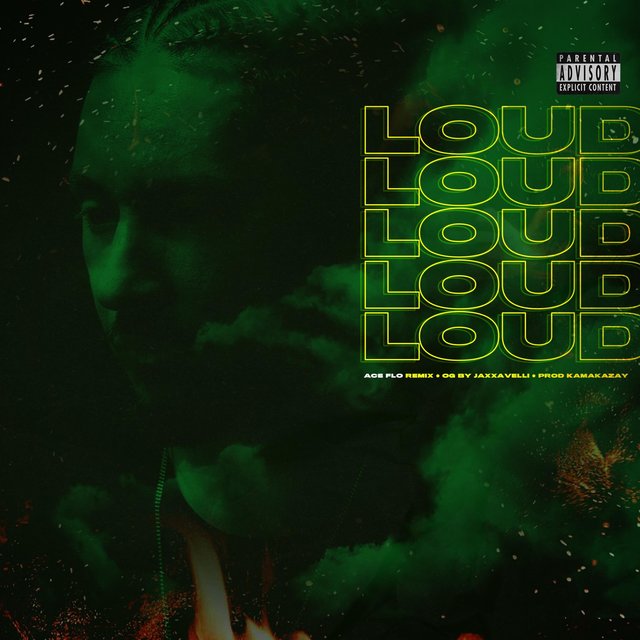 Loud (feat. Jaxxavelli)