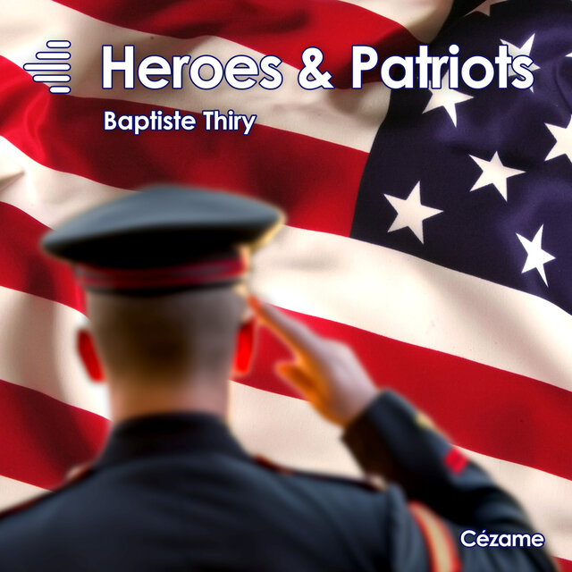Heroes & Patriots