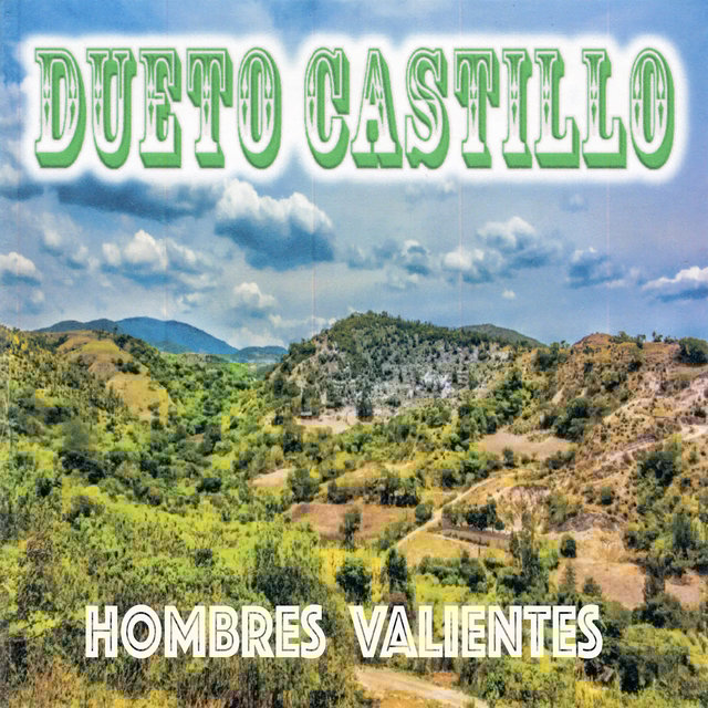 Hombres Valientes