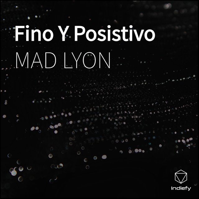 Fino Y Posistivo