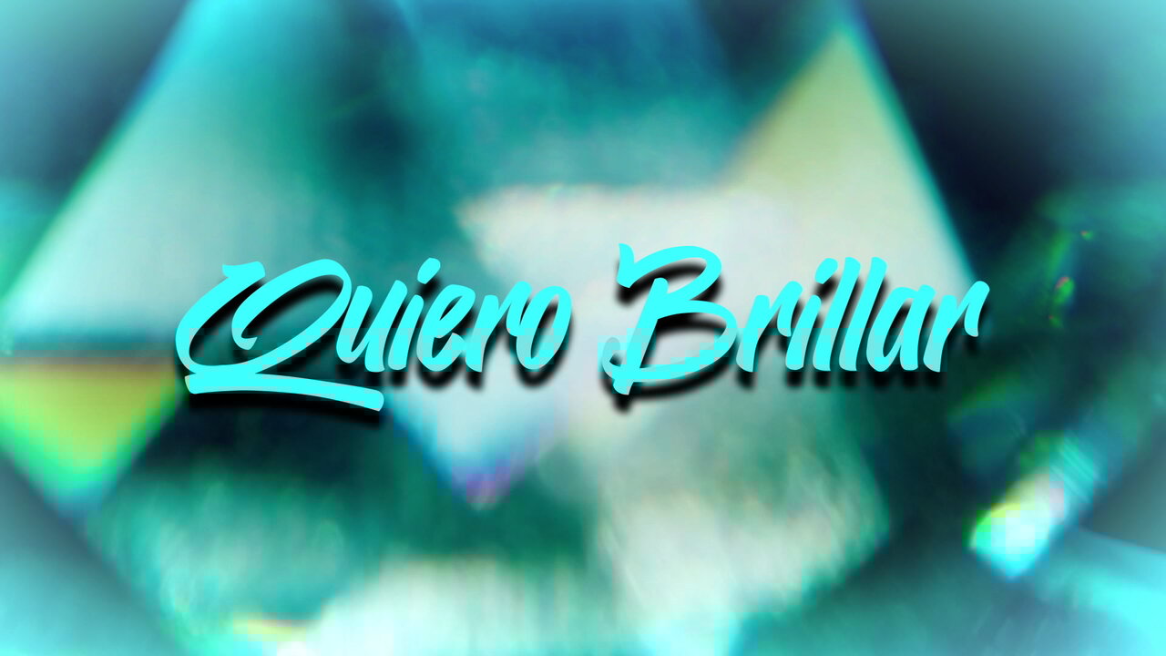Quiero Brillar