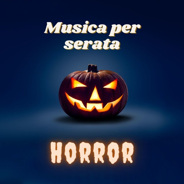 Musica per serata horror: Musica spettrale per Halloween