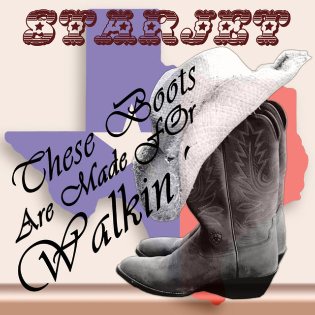 These Boots Are Made for Walkin'