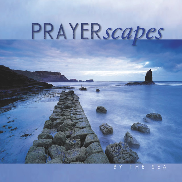 Prayerscapes - By the Sea