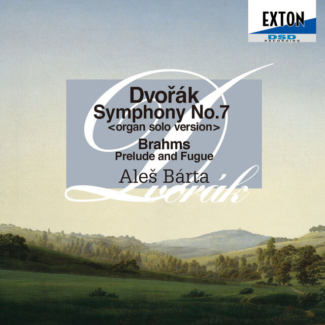 Dvořák: Symphony No.7 <Organ Solo ver.> - Brahms: Prelude and Fugue